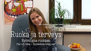 Ruoka ja terveys: rytmitajua ruokaan