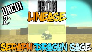 [UNCUT PT. 2] Ascended Iron Lineage | Solo Dragon Sage | Rogue Lineage