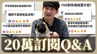 20萬Q&A │ 片內好消息公布！你想知道的都在這，其實是欠大家三年的「10萬QA」... │  TXO Chichi