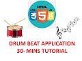 How to create Drum Beats Web App using HTML, CSS and JavaScript? Just in 30 Minutes!!!