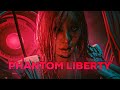 Phantom Liberty | Cyberpunk 2077 GMV