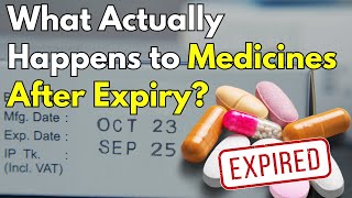 What Actually Happens to Medicines After Expiry?