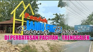 Pesona Baru di Perbatasan Pacitan-Trenggalek