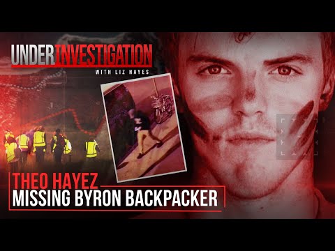 On the digital ghost trail of missing Belgian backpacker Theo Hayez Under investigation
