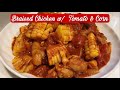 Braised Chicken with Tomato & Corn (Easy Chinese Recipe) | Cooking Maid Hongkong