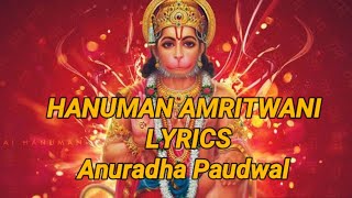 Hanuman Amritwani - (LYRICS) - Anuradha Paudwal - Sankat Mochan Hanuman | Musical wings
