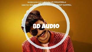 Gulzaar Chhaniwala FILTER SHOT (8D Audio) Haryanvi Songs Haryanavi 2020 [Use HeadPhone]