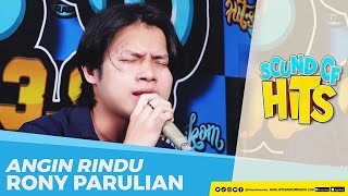 RONY PARULIAN - Angin Rindu (Live at Hits Unikom Radio) | Sound of Hits