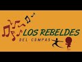 Los rebeldes del compas, Villa Ana, santa fe. en vivo!!!