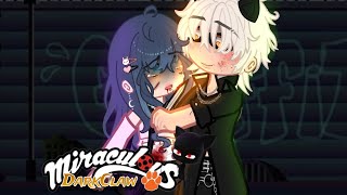 🐞If Marinette got stuck in DarkClaw AU🐈‍⬛ || MLB || GachaNebula update || ORIGINAL ||