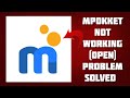 How To Solve mPokket App Not Working/Not Open Problem|| Rsha26 Solutions