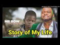 Mr. Bow - Story Of My Life (Official Video) (UHD 4K)