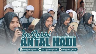 YA ROBBI ANTAL HADI TERBARU NEW | VOC. LULUK AZ ZAHRA AS SUFYANI | LIVE SIDOBRANTI LAMONGAN