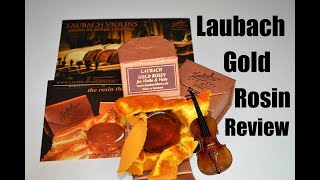 Laubach Gold Rosin Review for Violin and Viola