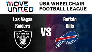 Buffalo Bills vs. Las Vegas Raiders | USA Wheelchair Football Tournament 2023 | Buffalo, New York