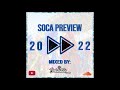 Soca Preview 2022 Vol. 1 by DJ Jubilation