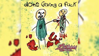 Shaggy 2 Dope - Done Giving A Fuck (Single)