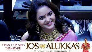 Jos Alukkas Jewellery | Grand Opening | Thanjavur