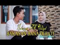 Bakasan bana dihati - Natasya ft Adiyet (Official Musik Video)