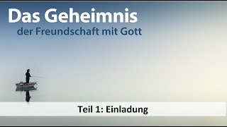 Gottesdienst 02.02.2025 | Das Geheimnis der Freundschaft mit Gott (1) - Einladung | Joschi Stahlberg