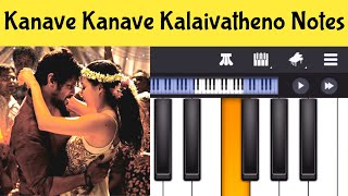 Kanave Kanave Kalaivatheno Piano Notes | Tamil Songs Piano Notes