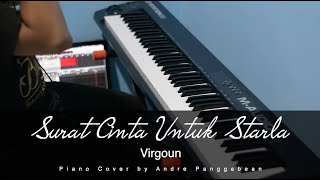 Surat Cinta Untuk Starla - Virgoun | Piano Cover by Andre Panggabean