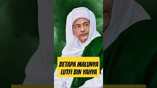 BETAPA MALUNYA LUTFI BIN YAHYA ‼️ #maretduatujuh