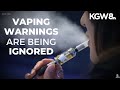 Many vaping warnings being ignored