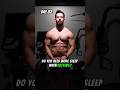 Day 82 Body Transformation: How Much Sleep?