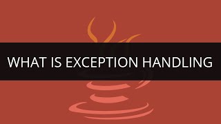 What is Exception Handling in Java | Java Exception Handling Tutorial | Java/J2EE & SOA Tutorial