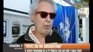 Visión Siete: Comienza "Vivo en Argentina"