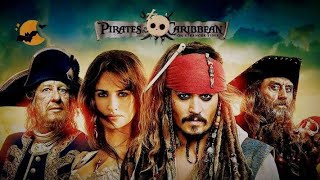 Pirates of the Caribbean:On Stranger Tides | Full movie review | Johnny Depp | Bill Nighy