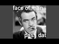 Pass Dat