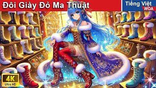 Đôi Giày Đỏ Ma Thuật Của Công Chúa Tuyết 👸👠❄ Truyện Cổ Tích Việt Nam | WOA Fairy Tales