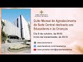 Culto Mensal de Agradecimento dedicado aos Educadores e às Crianças | Sede Central - 08/10/2024