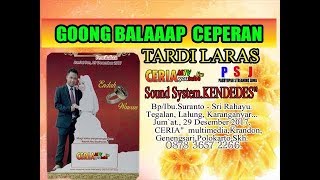 LIVE CERIA MTV..TARDI LARAS...GOONG BALAAAP  CEPERAN #2..Sound System 