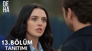 Deha 13.Bölüm Tanıtımı-Annen Vuruldu!