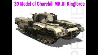 3D Model of Churchill MK.III Kingforce Review