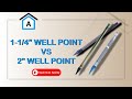 1 1 4 vs 2 well point - Know Which One Best For You!