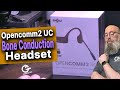 Shokz OpenComm 2 UC Bluetooth Headset First Look