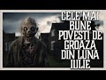 Cele Mai Bune POVESTI De GROAZA Din Luna IULIE