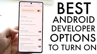 Best Android Developer Options To Turn On! (2023)