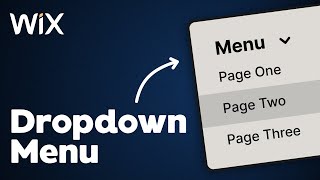 How to Make a Dropdown Menu in Wix