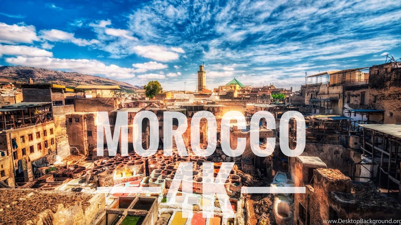 Morocco In 4K 2021 - Best Of Morocco - Cinematic - YouTube