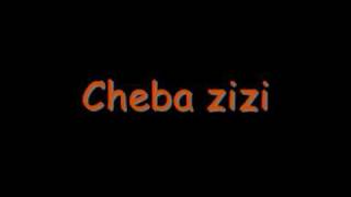 cheba zizi