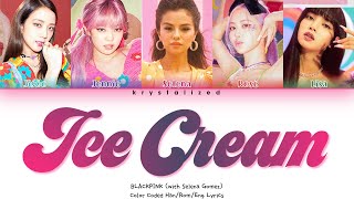 Download BLACKPINK - Ice Cream (with Selena Gomez) [Color Coded Lyrics] mp3