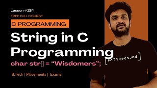What is a String in C? (Character Arrays & The Null Character) || C Programming || Lesson 124 ||