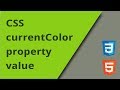 CSS currentColor property value