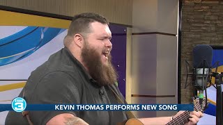 KEVIN THOMAS PERFORMS NEW SONG