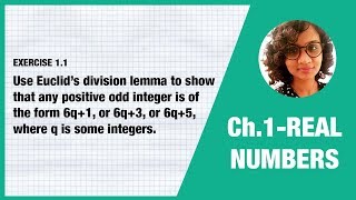 Use Euclid's division lemma to show that any positive odd integer is of form 6q+1,6q+3,6q+5-Class 10